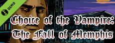 Choice of the Vampire: The Fall of Memphis Demo Small Capsule Image