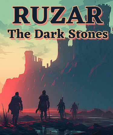 Ruzar - The Dark Stones