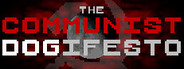 The Communist Dogifesto