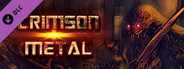 CRIMSON METAL - Episode III