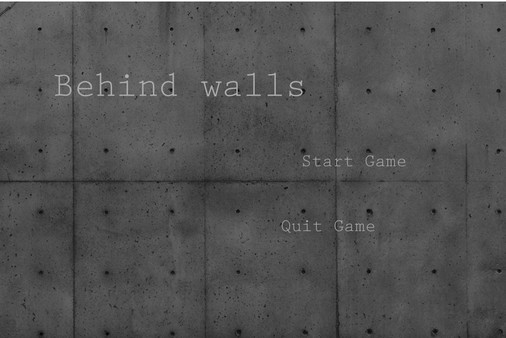 Behind Walls