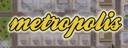 Metropolis