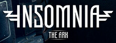 INSOMNIA: The Ark