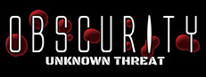 Obscurity: Unknown Threat