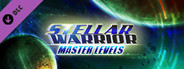 Stellar Warrior : Master Levels