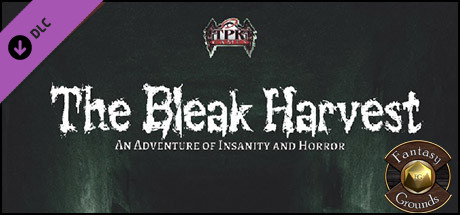 Fantasy Grounds - The Bleak Harvest (PFRPG) Header Image