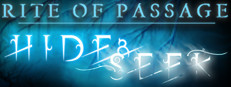Rite of Passage: Hide and Seek Collector's Edition
