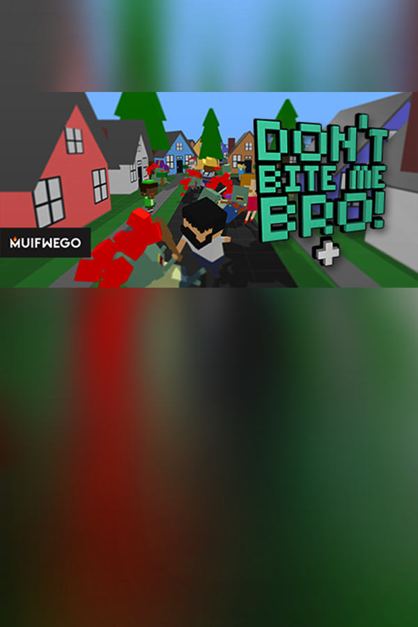 Cover art of Don't Bite Me Bro! +
