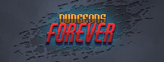 Dungeons Forever
