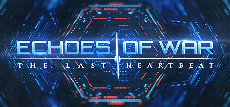 ECHOES OF WAR: The Last Heartbeat Cheat Engine/CT