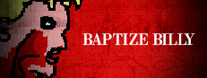 Baptize Billy