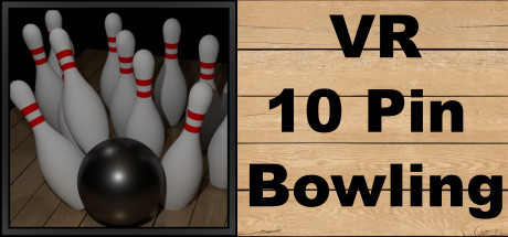 10 Pin Bowling (VR Support) steam charts