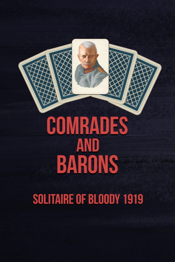 Comrades and Barons: Solitaire of Bloody 1919