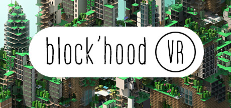 Block'hood VR Cover Image
