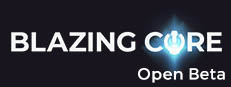 Blazing Core (beta)