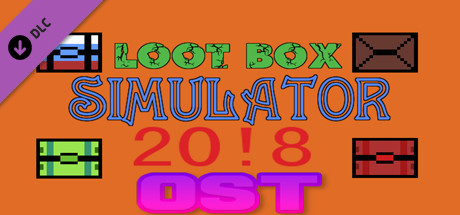 Loot Box Simulator 20!8 - OST banner image