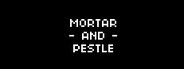 Mortar and Pestle