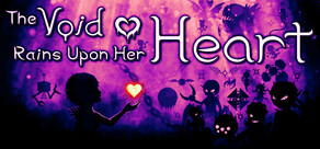 The Void Rains Upon Her Heart