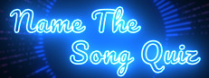 Name The Song Quiz