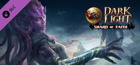 Dark and Light - Shard of Faith