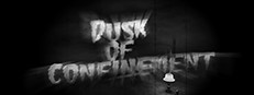Dusk Of Confinement