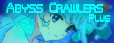 ABYSS CRAWLERS plus