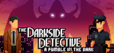 The Darkside Detective: A Fumble in the Dark artwork