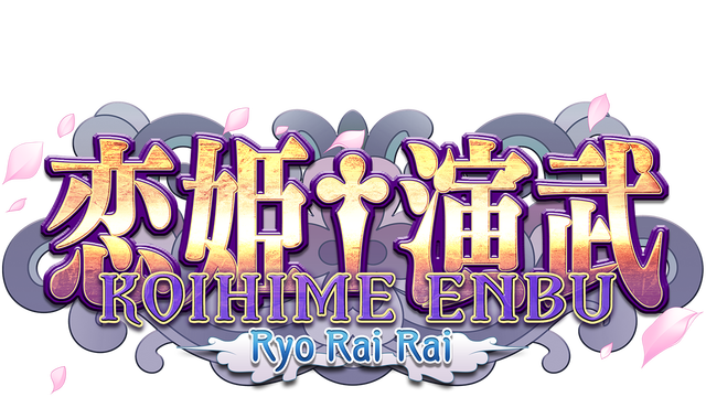 Koihime Enbu RyoRaiRai