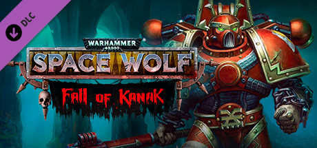 Warhammer 40,000: Space Wolf - Fall of Kanak cover art