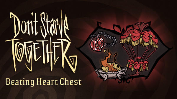 KHAiHOM.com - Don't Starve Together: Beating Heart Chest