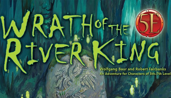 Fantasy Grounds - Wrath of River King (5E)