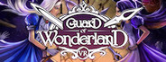 Guard of Wonderland VR