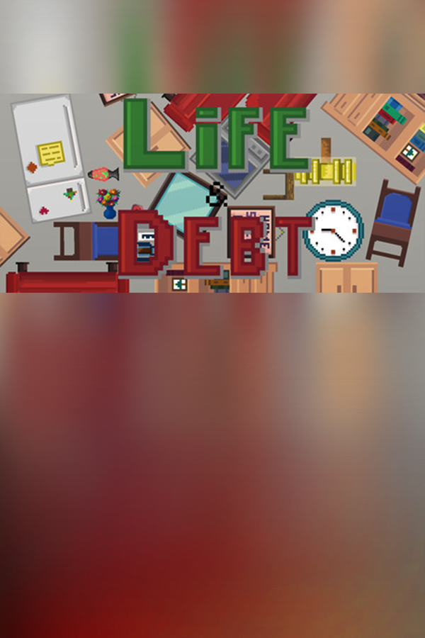 Cover art of Life and Debt: A Real Life Simulator