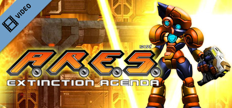 A.R.E.S. Extinction Agenda Trailer cover art