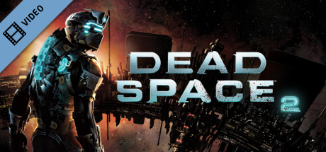 Dead Space 2 Trailer banner