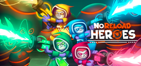 NoReload Heroes Cover Image