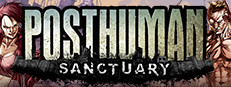 Posthuman: Sanctuary