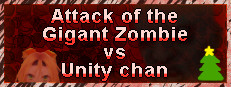 Attack of the Gigant Zombie vs Unity chan