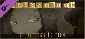 Bear With Me - Collector's Edition Upgrade
