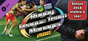 Rugby League Team Manager 2018 - Season 2018 Update