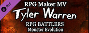 RPG Maker MV - Tyler Warren RPG Battlers: Monster Evolution