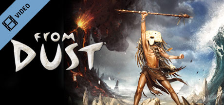 From Dust Launch Trailer banner