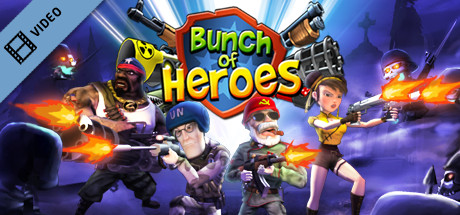 Bunch of Heroes Trailer