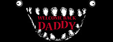 Welcome Back Daddy