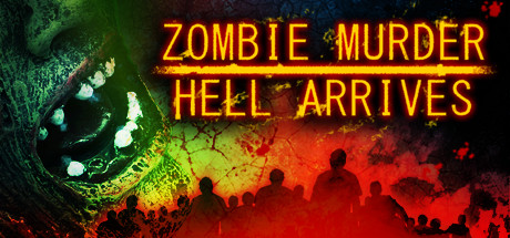 Zombie Murder Hell Arrives Cover Image