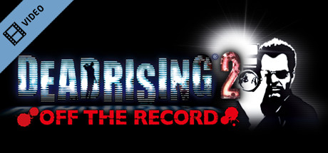 Dead Rising 2 - Off the Record Sandbox Trailer game cover