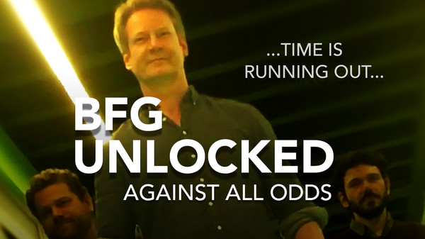 BFG Unlocked Against All Odds