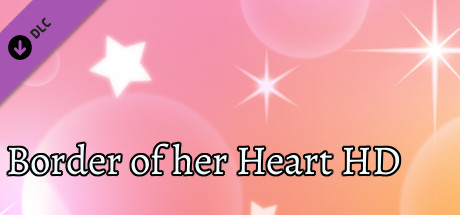 Border of her Heart - HDの作品画像