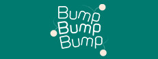 Bump Bump Bump