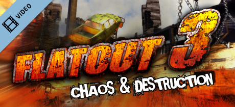 Flatout 3 Chaos & Destruction Trailer
